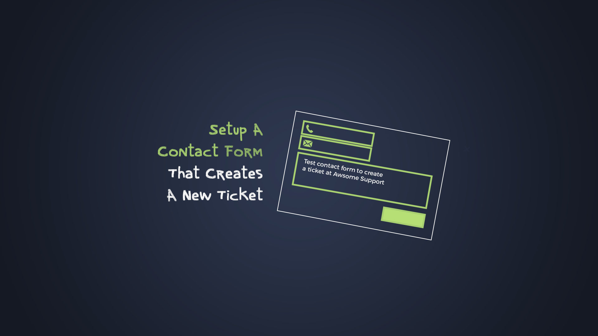 Setup A Contact Form That Creates A New Ticket