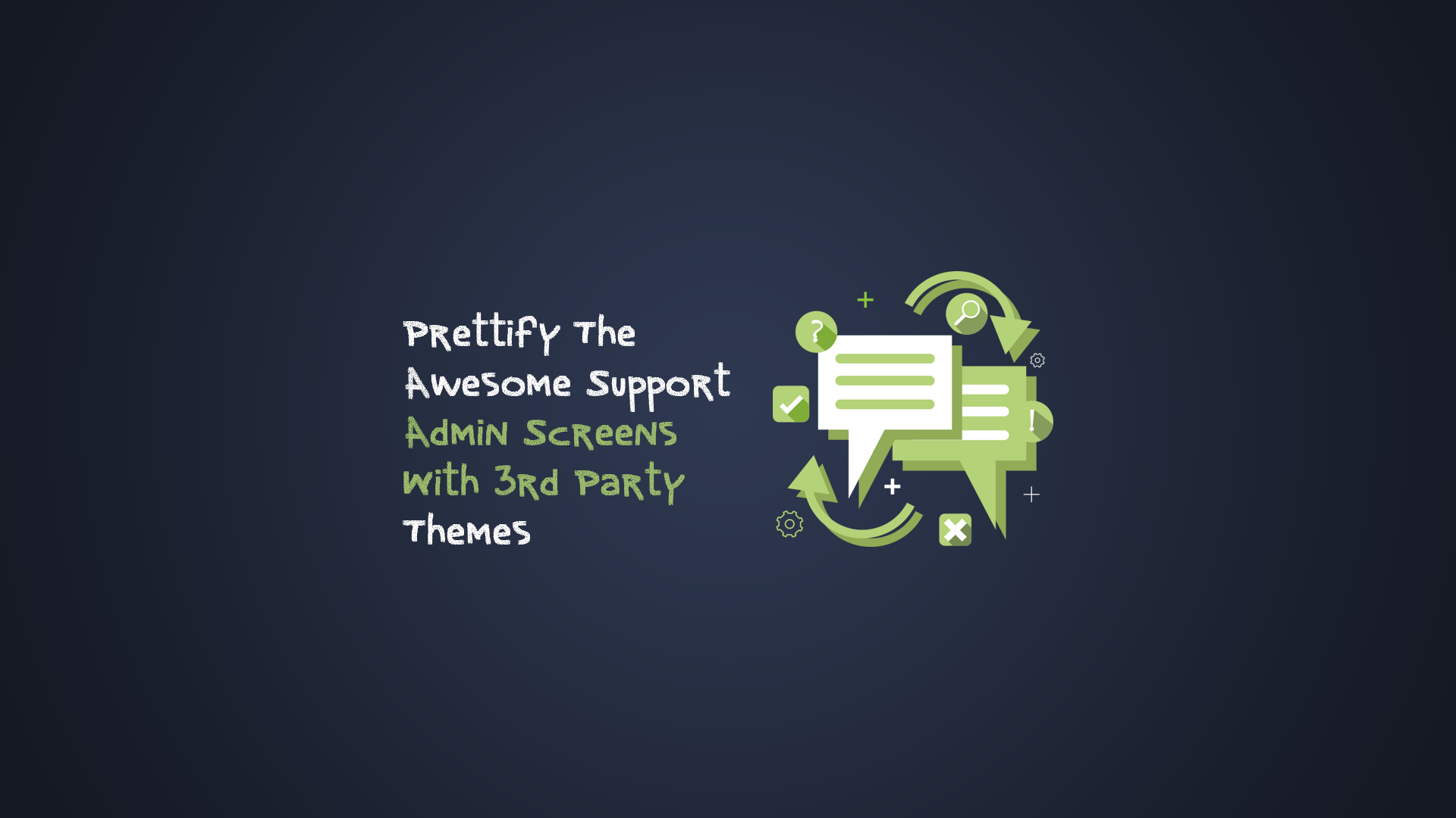 Prettify The Awesome Support Admin Screens With 3rd Party Themes